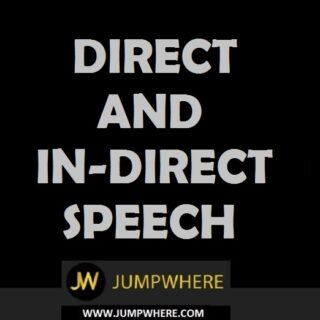 Direct and Indirect Speech