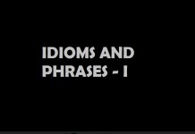 Idioms and Phrases I