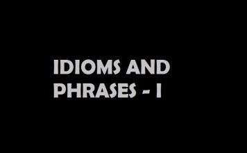 Idioms and Phrases I