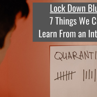 Lock Down Blues 7 Things We Can Learn From the Introverts