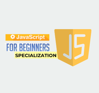 Free Coursera Course - JavaScript for Beginners Specialization