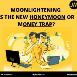 what is Moonlighting is the new IT buzz word